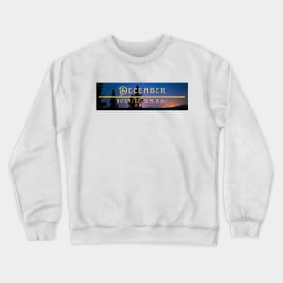 Word December Crewneck Sweatshirt